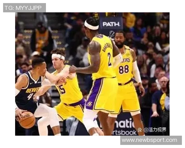 湖人连胜四场借赛区冠军之利反超掘金跃升西部第二位